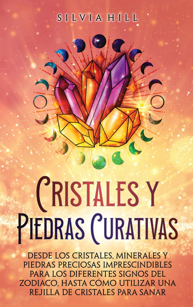 Cristales y piedras curativas Cristales y piedras curativas