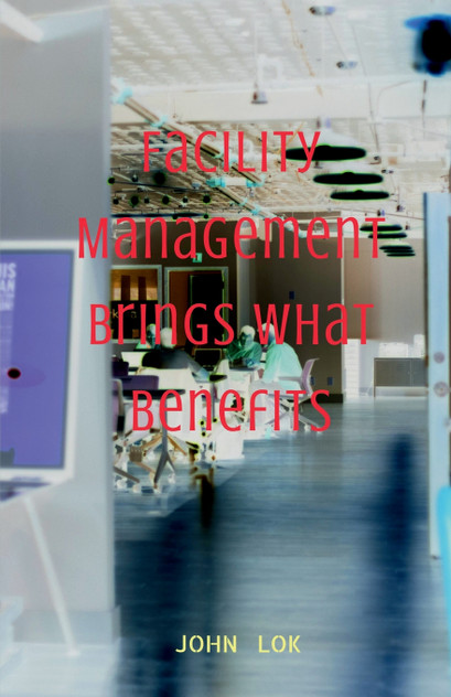 Facility Management Brings What Benefits Facility Management Brings What Benefits