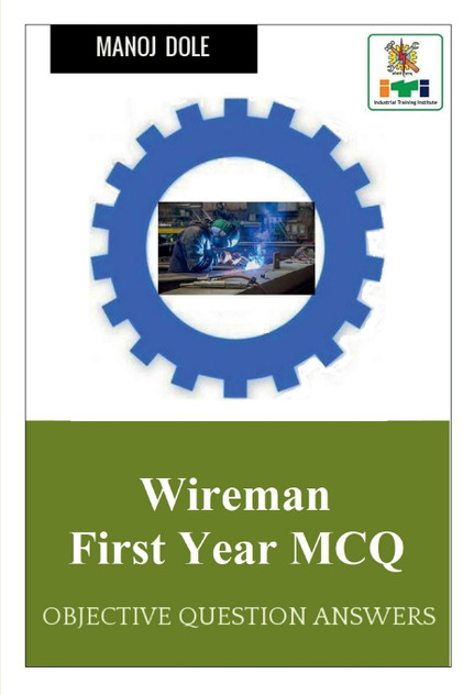 Wireman First Year MCQ