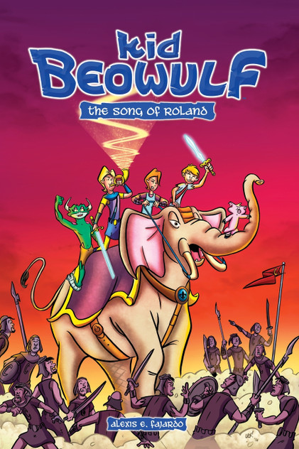 Kid Beowulf Book 2 - The Song of Roland (A Graphic Novel) Kid Beowulf Book 2 - The Song of Roland (A Graphic Novel)