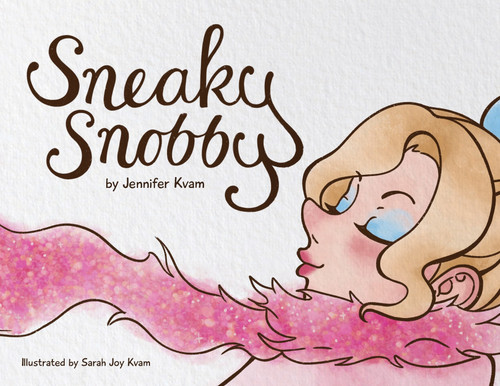 Sneaky Snobby Sneaky Snobby