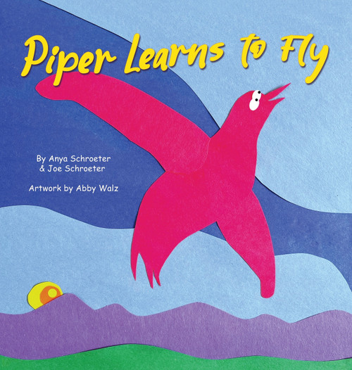 Piper Learns to Fly Piper Learns to Fly