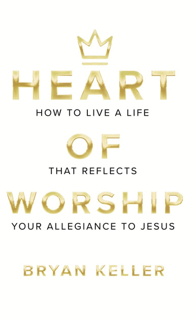 Heart Of Worship Heart Of Worship