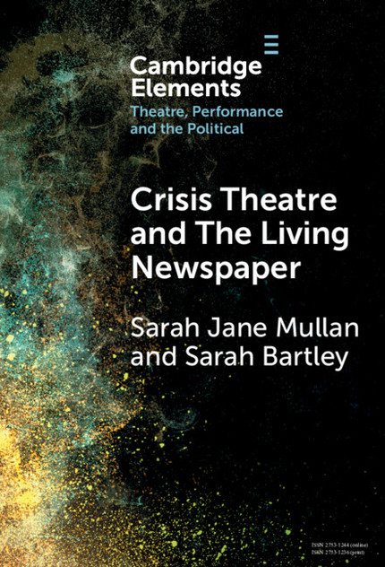 Crisis Theatre and The Living Newspaper Crisis Theatre and The Living Newspaper