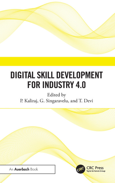 Digital Skill Development for Industry 4.0 Digital Skill Development for Industry 4.0