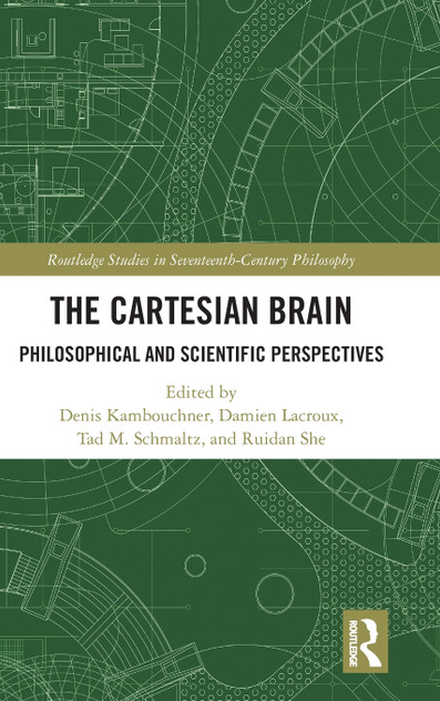 The Cartesian Brain