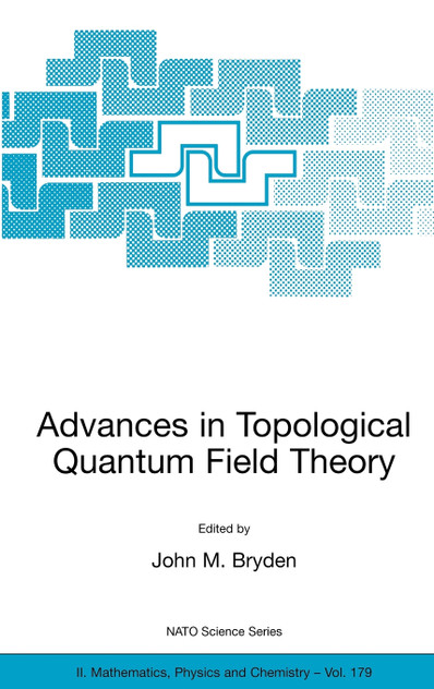 Advances in Topological Quantum Field Theory