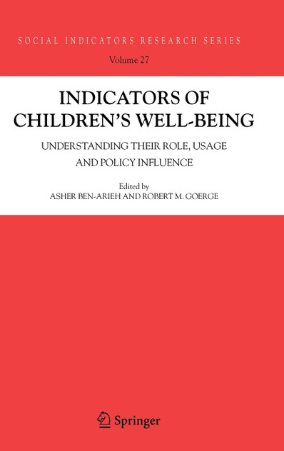 Indicators of Children's Well-Being Indicators of Children's Well-Being