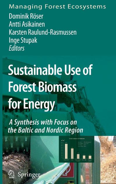 Sustainable Use of Forest Biomass for Energy Sustainable Use of Forest Biomass for Energy