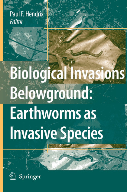 Biological Invasions Belowground Biological Invasions Belowground