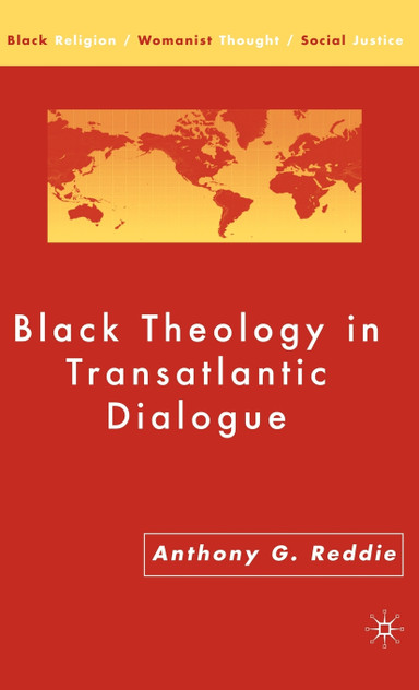 Black Theology in Transatlantic Dialogue