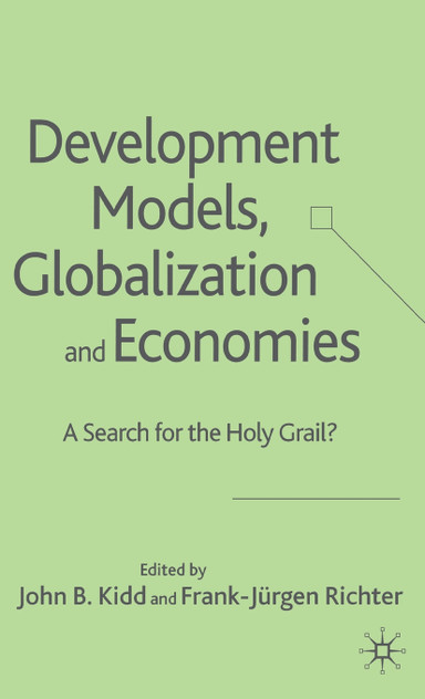 Development Models, Globalization and Economies
