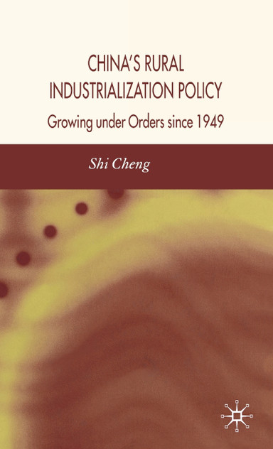 China's Rural Industrialization Policy