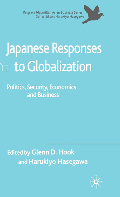 Japanese Responses to Globalization