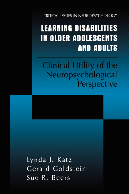Learning Disabilities in Older Adolescents and Adults Learning Disabilities in Older Adolescents and Adults