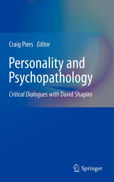 Personality and Psychopathology Personality and Psychopathology