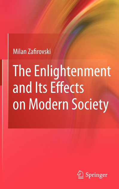 The Enlightenment and Its Effects on Modern Society