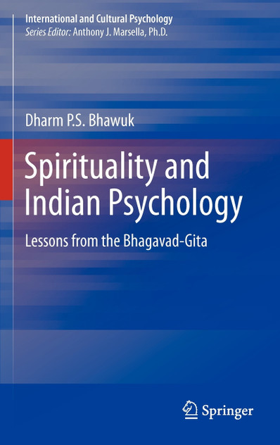 Spirituality and Indian Psychology Spirituality and Indian Psychology