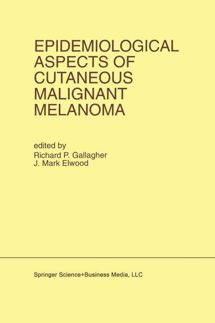 Epidemiological Aspects of Cutaneous Malignant Melanoma Epidemiological Aspects of Cutaneous Malignant Melanoma
