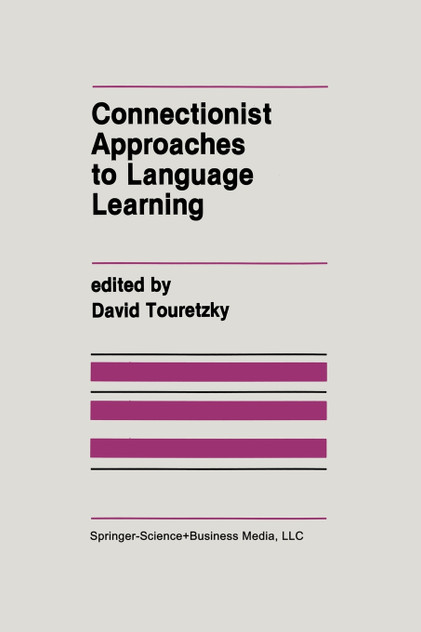 Connectionist Approaches to Language Learning