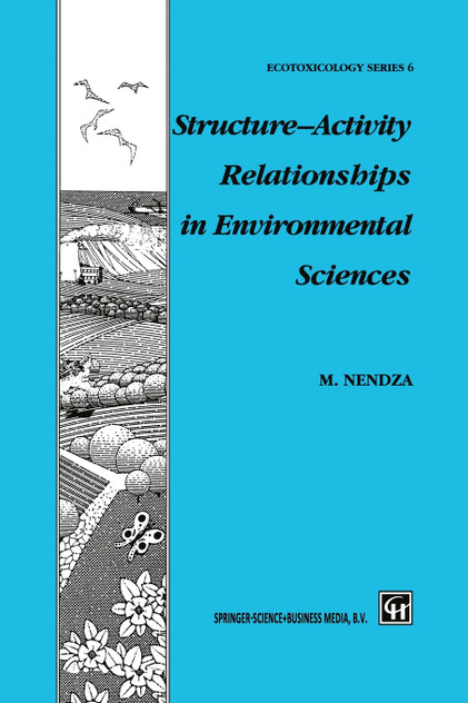 Structure-Activity Relationships in Environmental Sciences Structure-Activity Relationships in Environmental Sciences