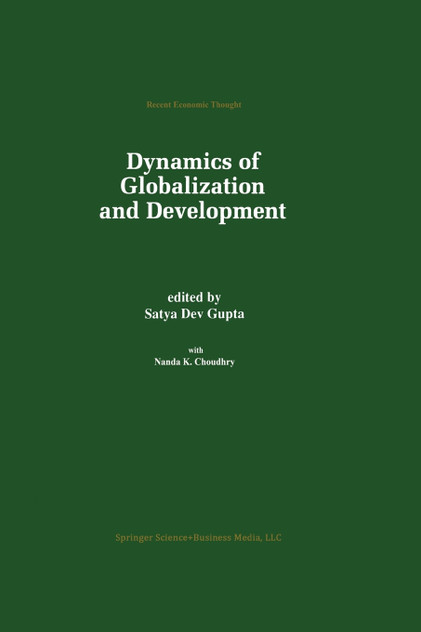 Dynamics of Globalization and Development Dynamics of Globalization and Development