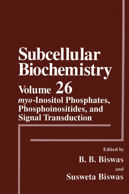 myo-Inositol Phosphates, Phosphoinositides, and Signal Transduction myo-Inositol Phosphates, Phosphoinositides, and Signal Transduction