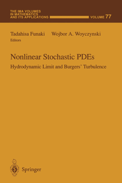 Nonlinear Stochastic PDEs Nonlinear Stochastic PDEs