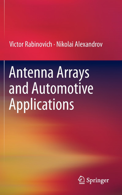 Antenna Arrays and Automotive Applications Antenna Arrays and Automotive Applications
