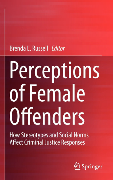 Perceptions of Female Offenders Perceptions of Female Offenders