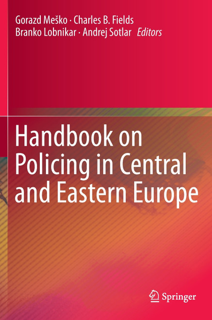 Handbook on Policing in Central and Eastern Europe