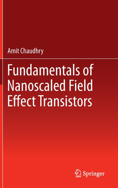 Fundamentals of Nanoscaled Field Effect Transistors