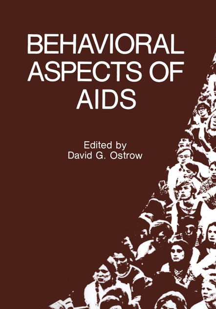 Behavioral Aspects of AIDS Behavioral Aspects of AIDS