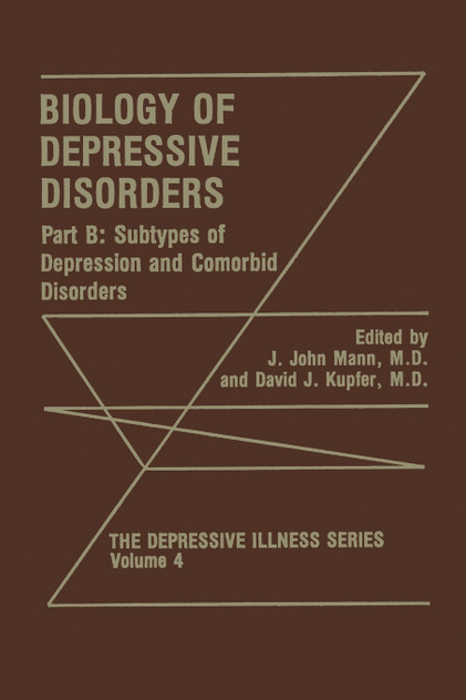 Biology of Depressive Disorders. Part B Biology of Depressive Disorders. Part B