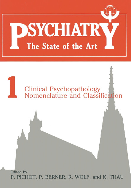 Clinical Psychopathology Nomenclature and Classification Clinical Psychopathology Nomenclature and Classification