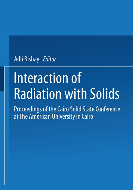 Interaction of Radiation with Solids Interaction of Radiation with Solids