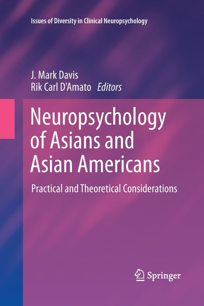 Neuropsychology of Asians and Asian-Americans Neuropsychology of Asians and Asian-Americans