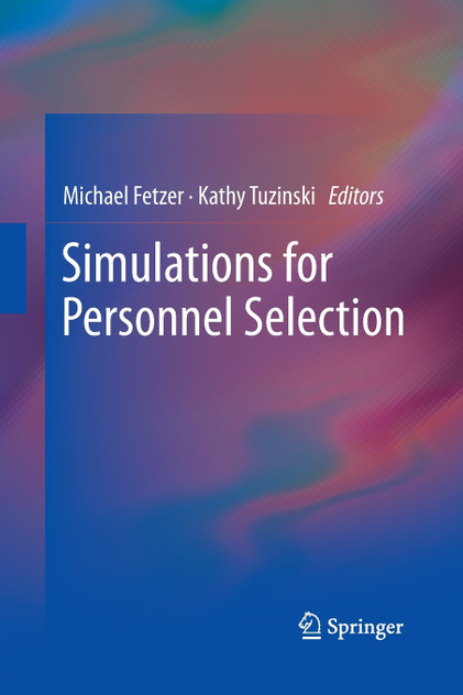 Simulations for Personnel Selection