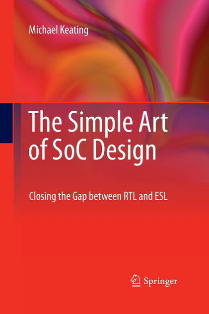 The Simple Art of SoC Design