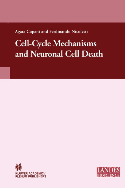 Cell-Cycle Mechanisms and Neuronal Cell Death Cell-Cycle Mechanisms and Neuronal Cell Death