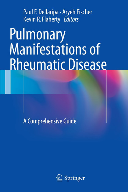 Pulmonary Manifestations of Rheumatic Disease Pulmonary Manifestations of Rheumatic Disease