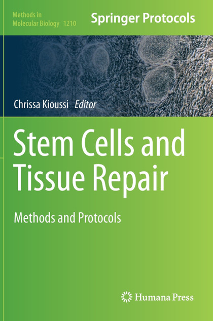 Stem Cells and Tissue Repair Stem Cells and Tissue Repair