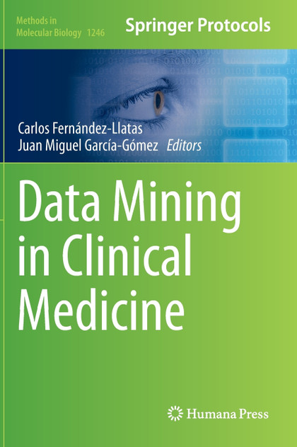 Data Mining in Clinical Medicine