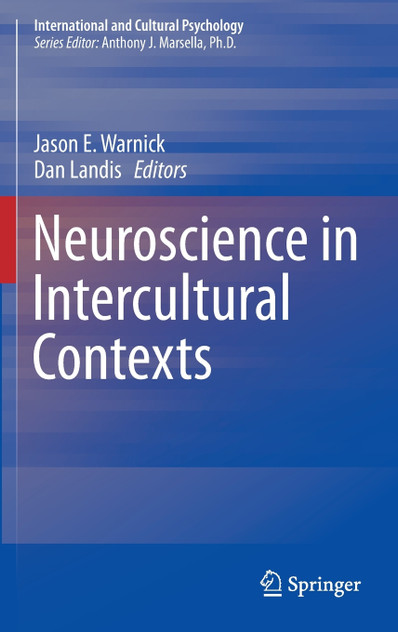 Neuroscience in Intercultural Contexts Neuroscience in Intercultural Contexts