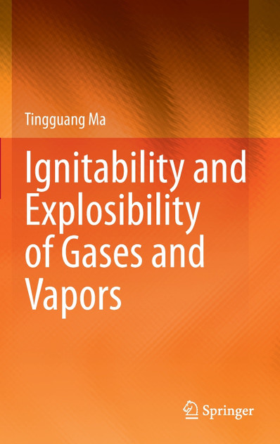 Ignitability and Explosibility of Gases and Vapors Ignitability and Explosibility of Gases and Vapors