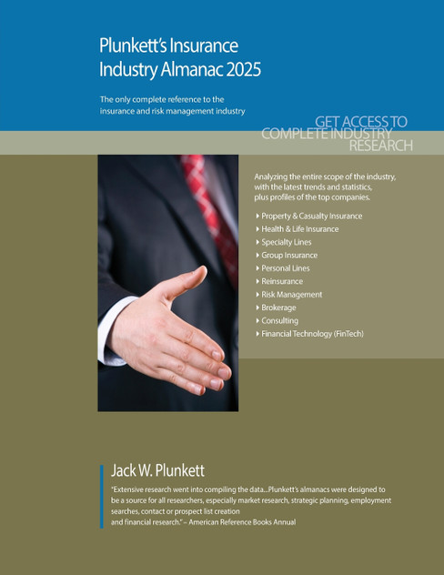 Plunkett's Insurance Industry Almanac 2025 Plunkett's Insurance Industry Almanac 2025