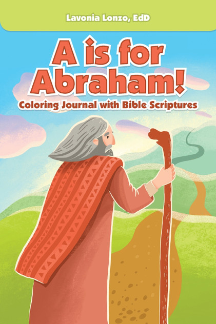 A Is for Abraham! A Is for Abraham!