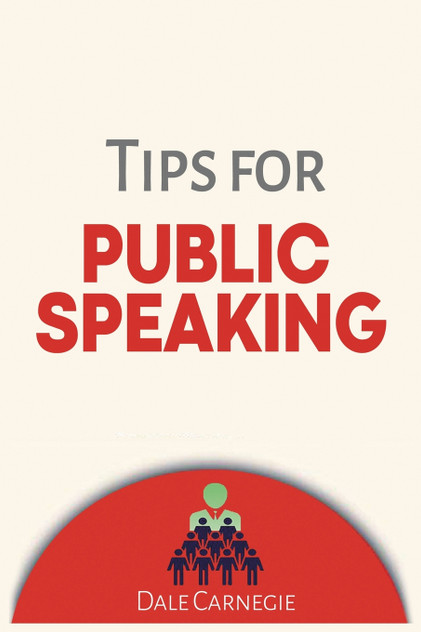 Tips for Public Speaking Tips for Public Speaking
