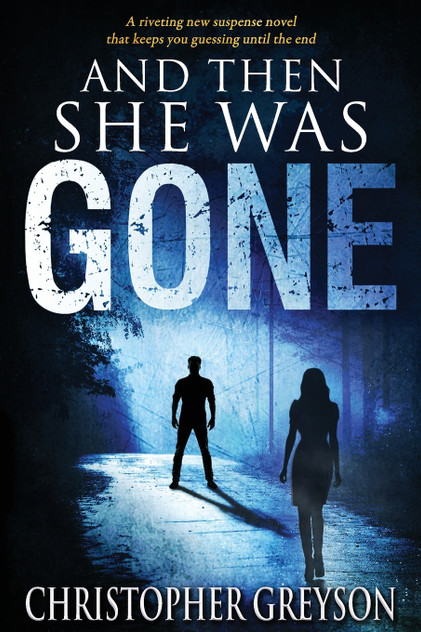 And Then She Was Gone And Then She Was Gone
