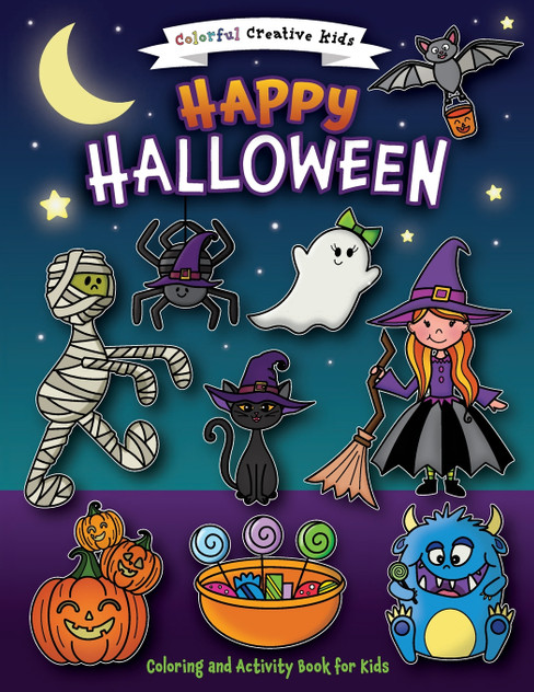 Happy Halloween Coloring and Activity Book Happy Halloween Coloring and Activity Book